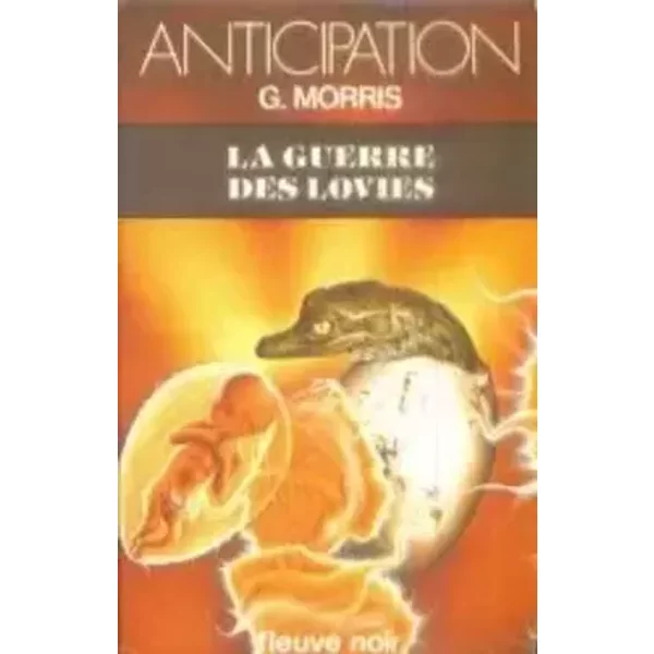 La guerre des lovies - MORRIS G.