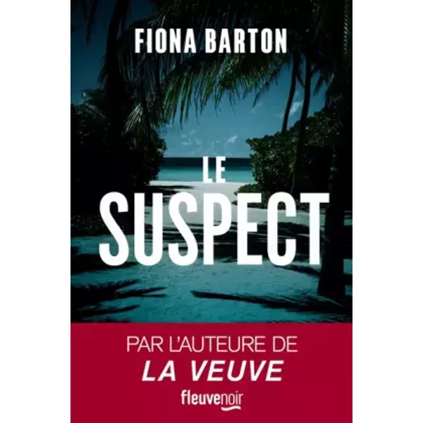 Le Suspect - Fiona Barton, SéVerine Quelet-image