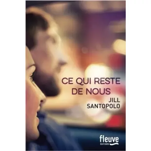 Ce Qui Reste De Nous - Jill Santopolo, FrançOise Du Sorbier-image