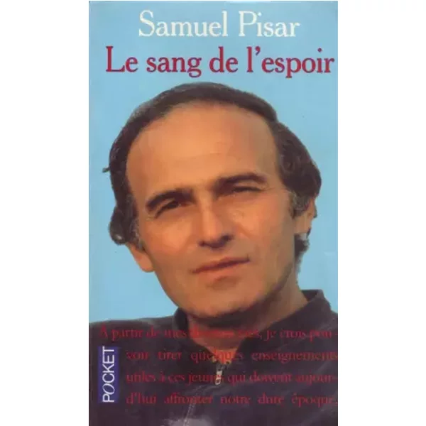 Le Sang De L'espoir - Samuel Pisar-image