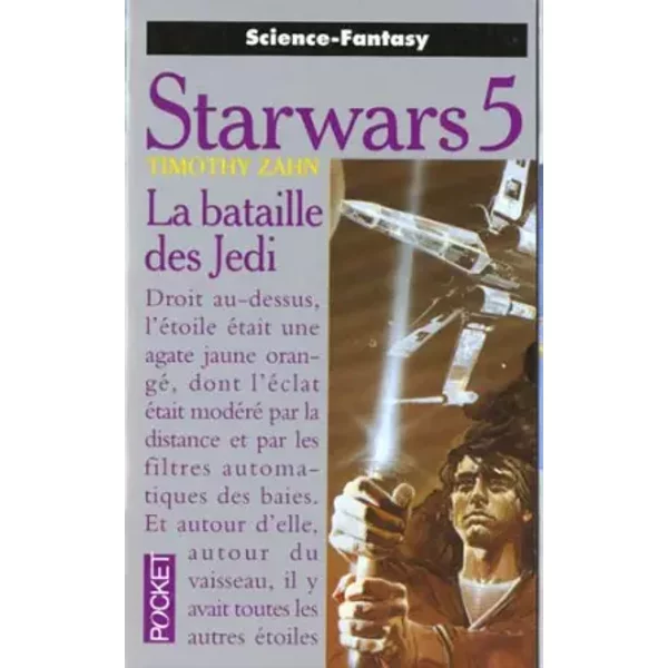 La Guerre Des éToiles, Tome 5 : La Bataille Des Jedi - Timothy Zahn-image