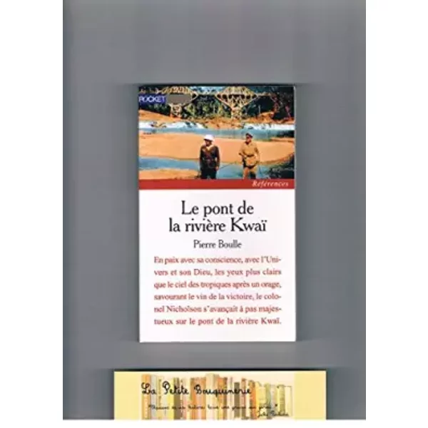 Le Pont De La RivièRe Kwaï - Pierre Boulle-image
