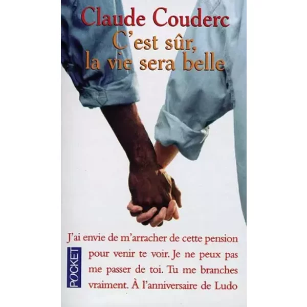 C'est SûR, La Vie Sera Belle - Claude Couderc-image