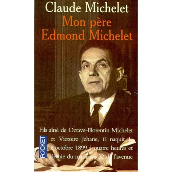 Mon PèRe Edmond Michelet - Michelet-image