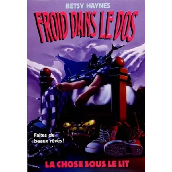 Froid Dans Le Dos, Tome 8 : La Chose Sous Le Lit - Betsy Haynes-image