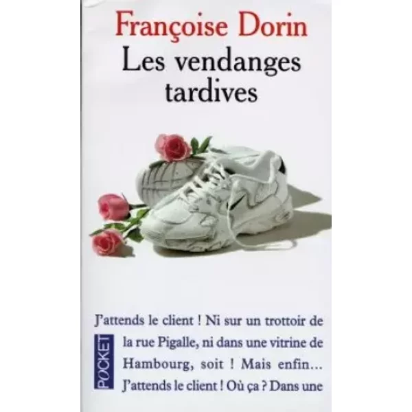 Les Vendanges Tardives - Dorin FrançOise-image
