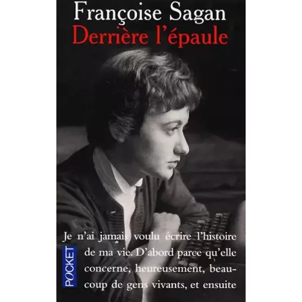 DerrièRe L'éPaule... - FrançOise Sagan-image