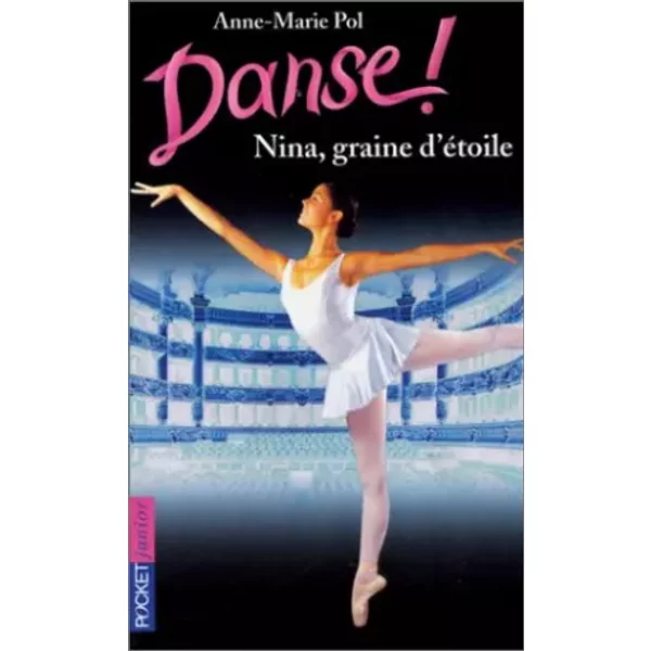Danse ! Nina Graine D'éToile - Anne-Marie Pol-image