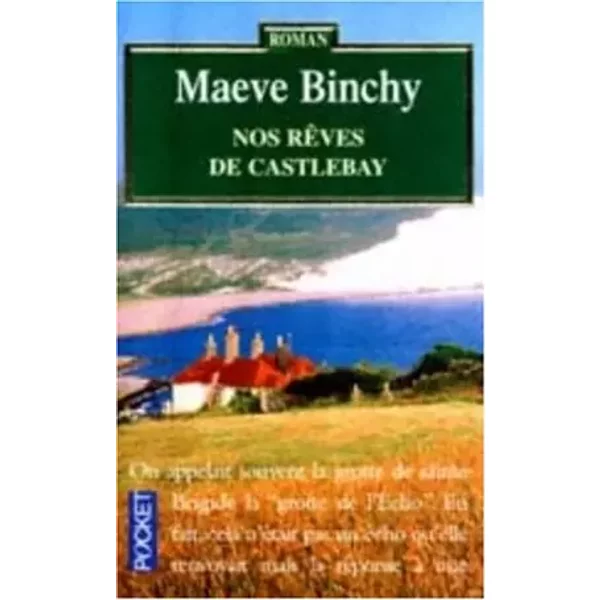 Nos RêVes De Castelbay - Maeve Binchy-image