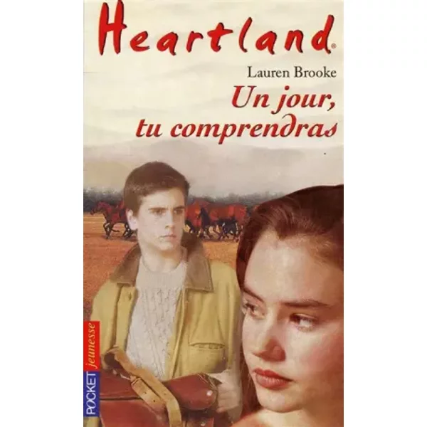Heartland, Tome 6 : Un Jour, Tu Comprendras - Lauren Brooke-image
