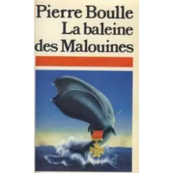 La Baleine Des Malouines - Pierre Boulle-image