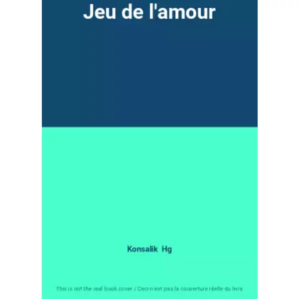 Jeu De L'amour - Konsalik Hg-image