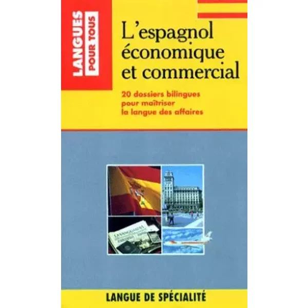 L'espagnol Economique Et Commercial - Pierre Gerboin-image