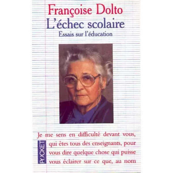 L'éChec Scolaire - FrançOise Dolto-image