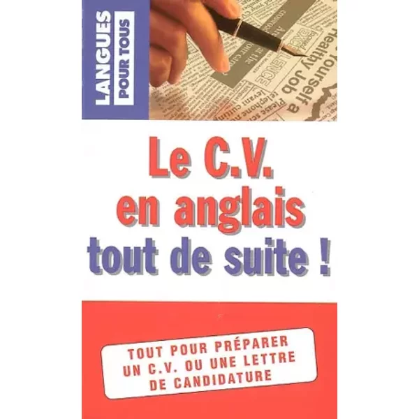 Le Cv En Anglais Tout De Suite ! - Marie-Claude Roland-image