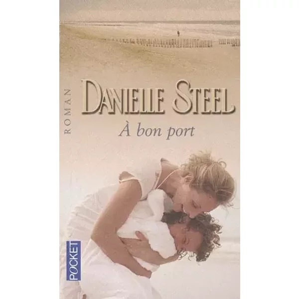 A Bon Port - Danielle Steel, Marie-Pierre Malfait-image