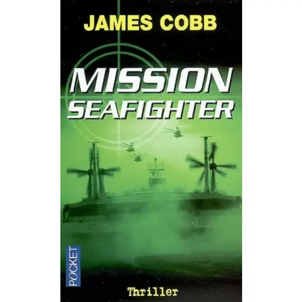 Mission Seafighter - James Cobb Et Jean-Paul Mourlon-image