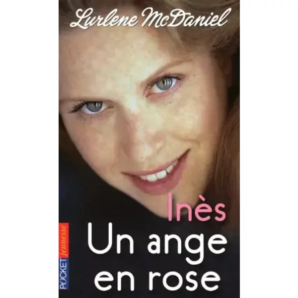 Un Ange En Rose, Tome 3 : InèS - Lurlene Mcdaniel, Joy Boswell-image