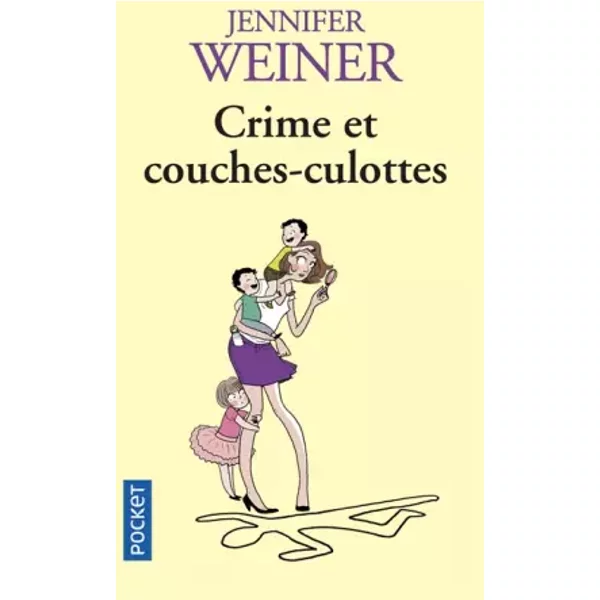 Crime Et Couches-Culottes - Jennifer Weiner-image