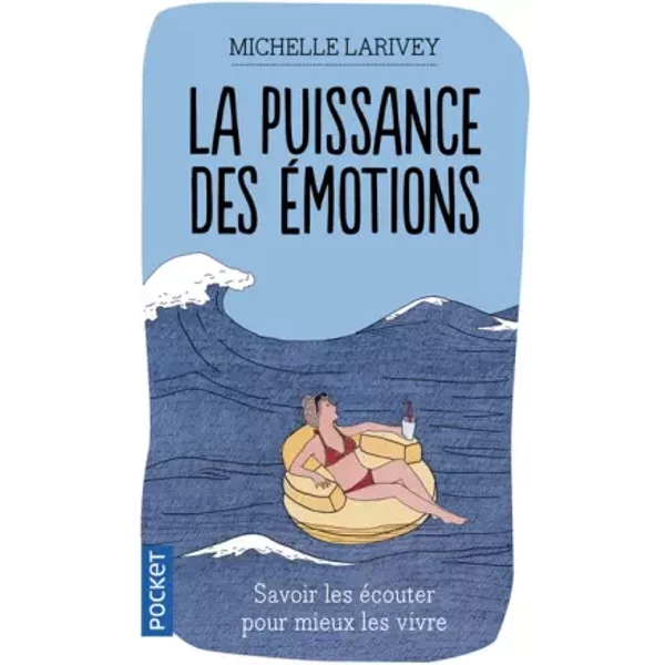 La Puissance Des éMotions - Michelle Larivey-image