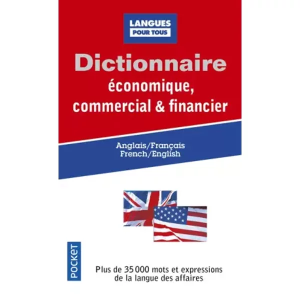 Dictionnaire éConomique, Commercial & Financier - Anglais /FrançAis - Jean-Pierre Berman, Lionel Dahan, Michel Marcheteau, Charles Pelloux, Michel Savio-image