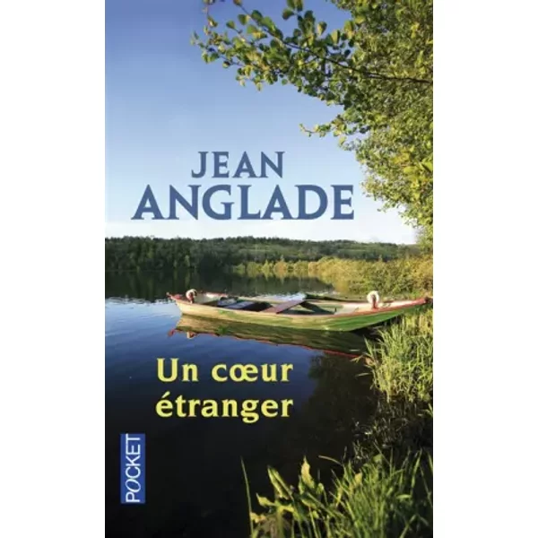 Un Coeur éTranger - Jean Anglade-image