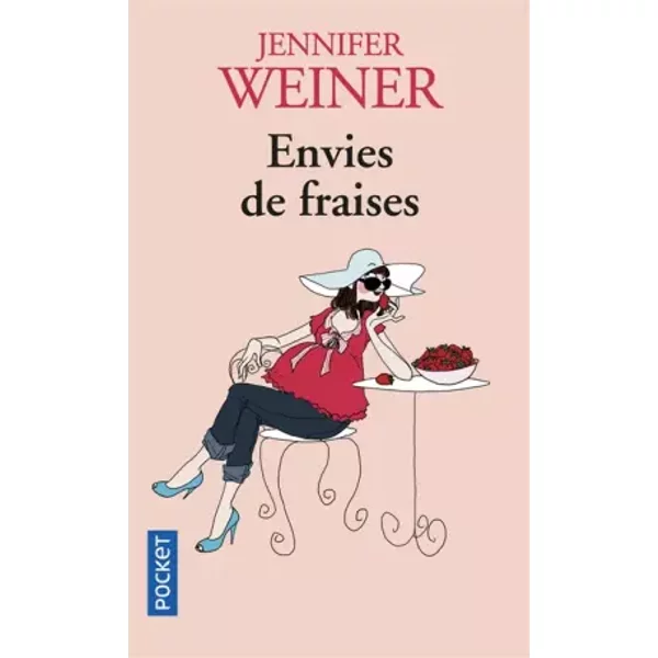 Envies De Fraises - Jennifer Weiner, Laure Manceau-image