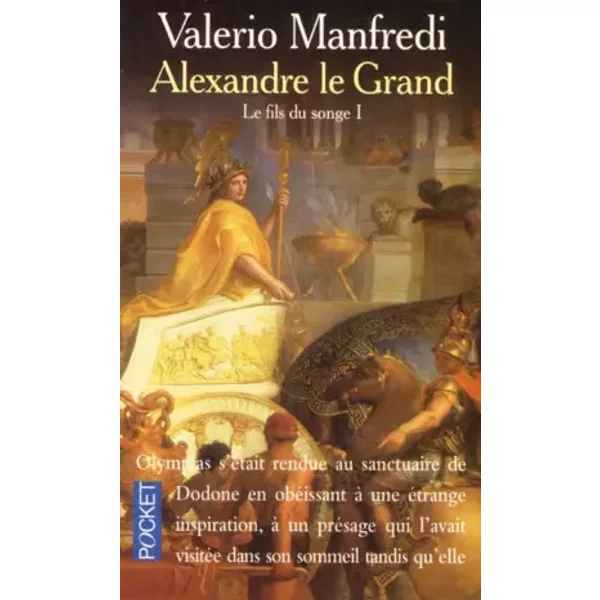 Alexandre Le Grand, Tome 1 : Le Fils Du Songe - Valerio Manfredi-image