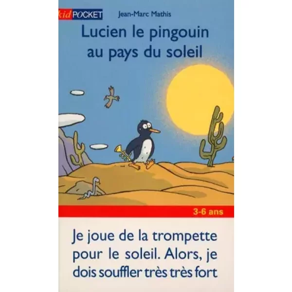 Lucien Le Pingouin Au Pays Soleil - Jean-Marc Mathis-image