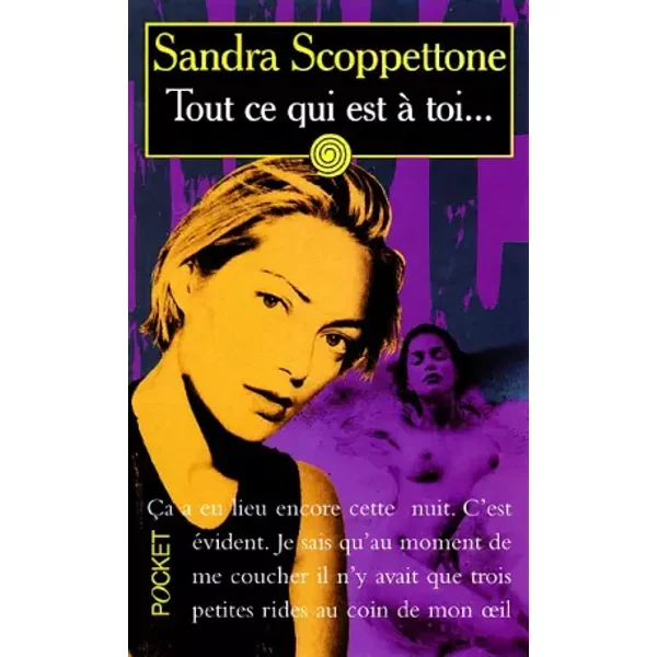 Tout Ce Qui Est à Toi... - Sandra Scoppettone-image