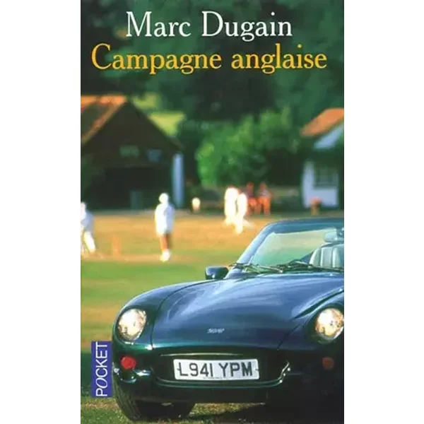 Campagne anglaise - Marc Dugain