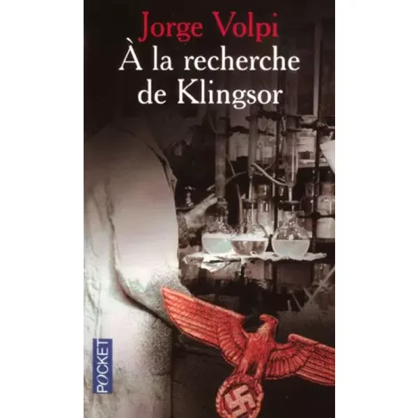 A La Recherche De Klingsor - Jorge Volpi Et Gabriel Iaculli-image