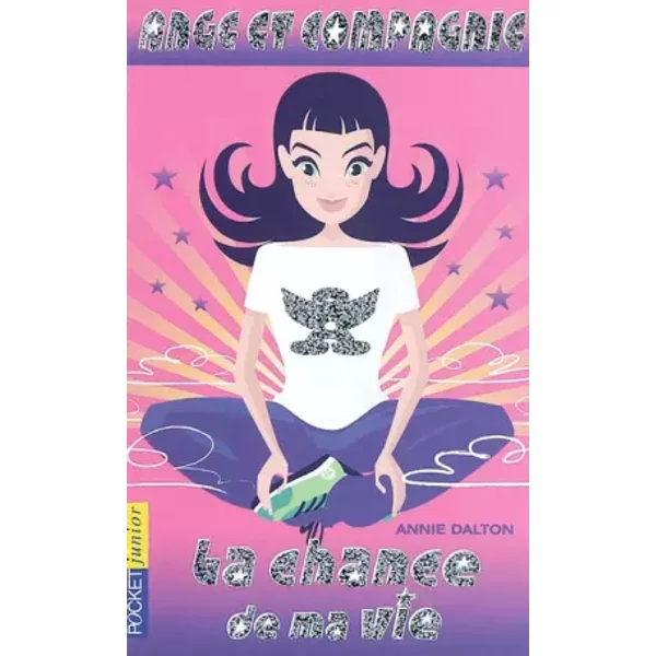 Ange Et Compagnie, NuméRo 1 : La Chance De Ma Vie - Annie Dalton-image