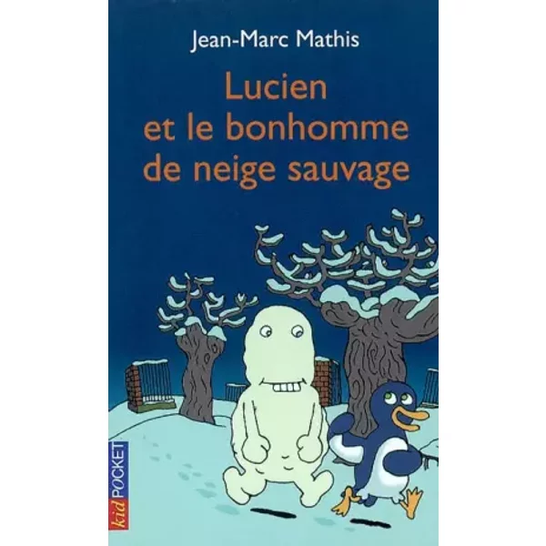 Lucien Le Pingouin, Tome 5 : Le Bonhomme De Neige Sauvage - Jean-Marc Mathis-image
