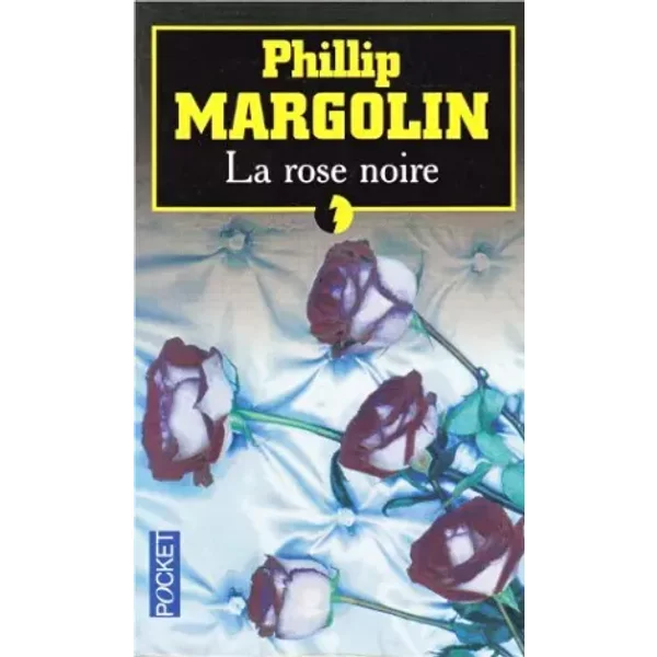 La Rose Noire - Phillip M. Margolin-image
