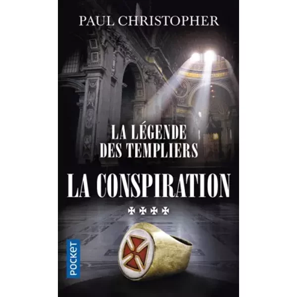 La LéGende Des Templiers - Tome 4 : La Conspiration (4) - Paul Christopher, Florence Mantran-image