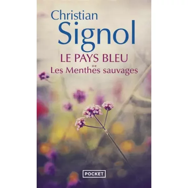 Le Pays Bleu - T2: Les Menthes Sauvages - Christian Signol-image
