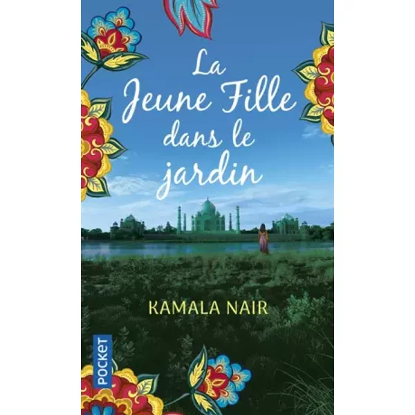 La Jeune Fille Dans Le Jardin - Kamala Nair, Laurence Videloup-image