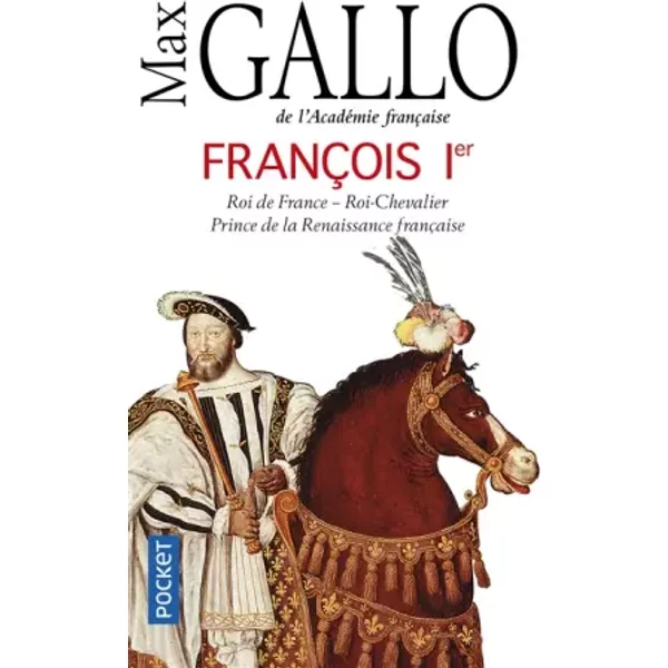 FrançOis Ier - Max Gallo-image