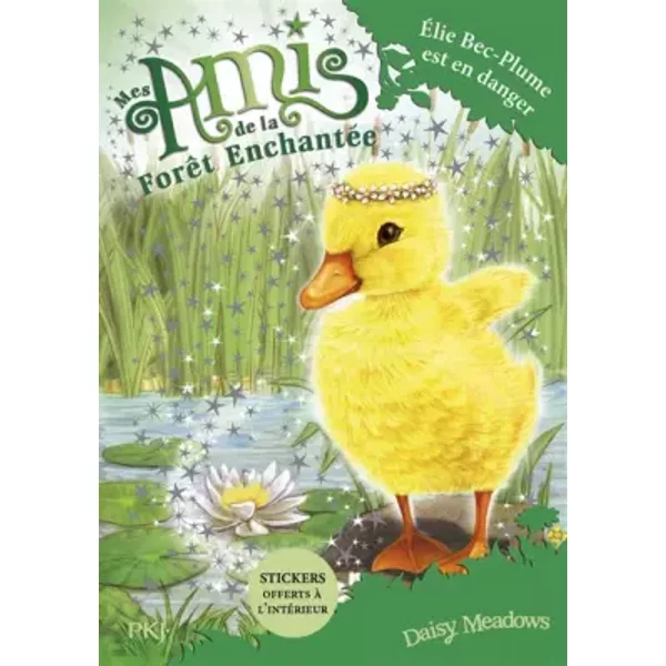 Mes Amis De La ForêT EnchantéE - Tome 03 : Elie Bec-Plume Est En Danger (3) - Daisy Meadows Et Sophie Dieuaide-image