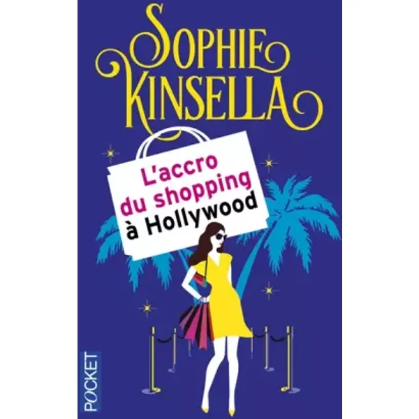L'accro Du Shopping à Hollywood - Sophie Kinsella, Daphné Bernard-image