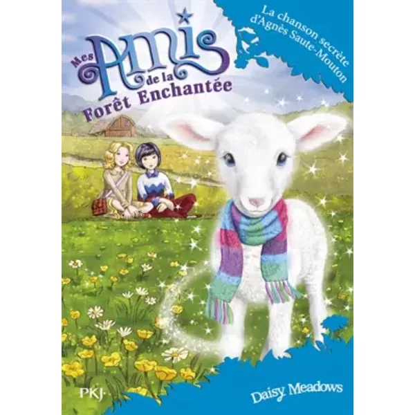 Mes Amis De La ForêT EnchantéE - Tome 12 : La Chanson SecrèTe D'agnèS Saute-Mouton (12) - Daisy Meadows, Sophie Dieuaide-image