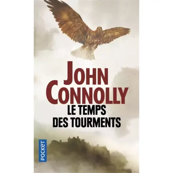 Le Temps Des Tourments - John Connolly, Jacques Martinache-image