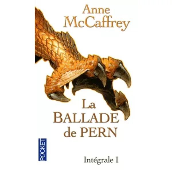 La ballade de Pern - Anne McCAFFREY, Bénédicte LOMBARDO, Simone HILLING