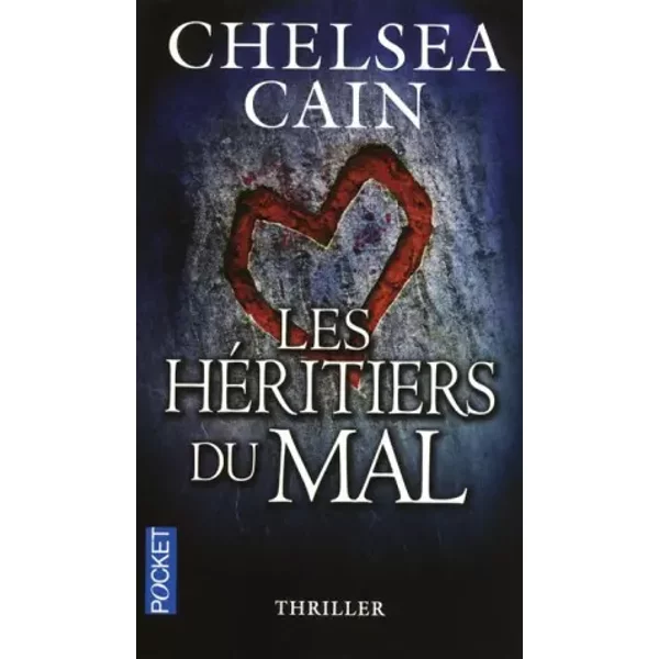 Les HéRitiers Du Mal - Chelsea Cain Et Jean-Pierre Roblain-image