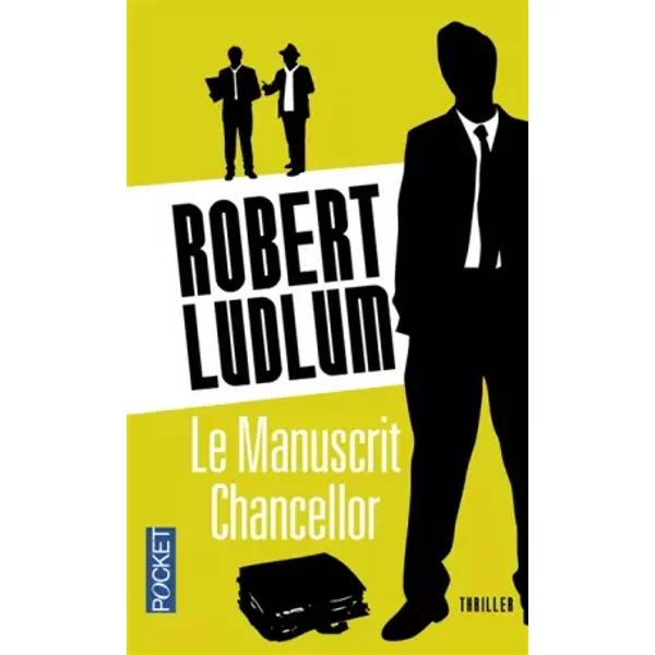 Le Manuscrit Chancellor - Robert Ludlum, Jacques Martinache-image
