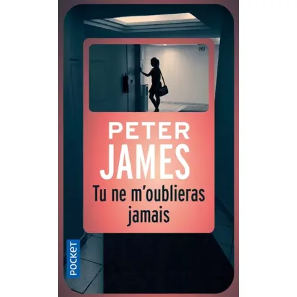Tu Ne M'oublieras Jamais - Peter James-image