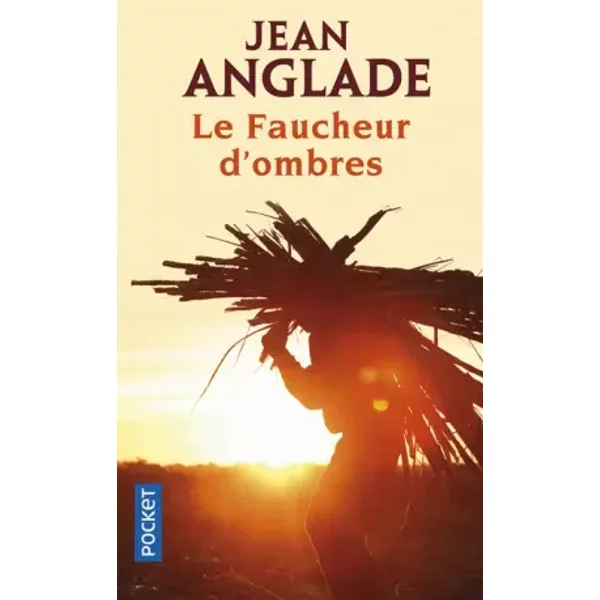 Le Faucheur D'ombres - Jean Anglade-image