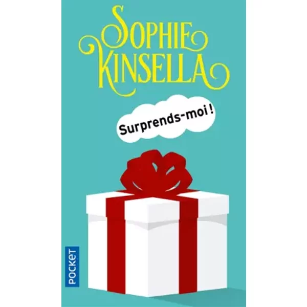 Surprends-Moi ! - Sophie Kinsella, Daphné Bernard-image