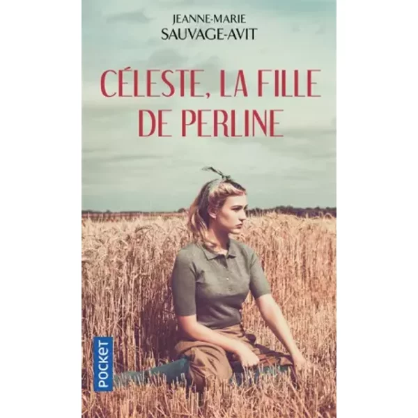 CéLeste, La Fille De Perline - Jeanne-Marie SAUVAGE-AVIT-image